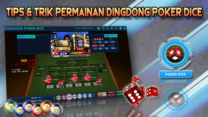 TOGELCC | Tips & Trik Permainan Dingdong Poker